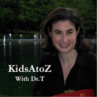 Kids AtoZ with Dr. T podcast