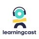 Learningcast