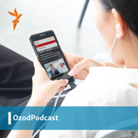 OzodPodcast - Озод Европа ва Озодлик радиоси podcast