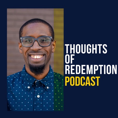 Thoughts Of Redemption Thoughts Of Redemption