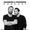 Dansken og Fingerns Podkast artwork