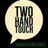 Two Hand Touch artwork