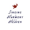 Singing in Harmony with Heaven artwork