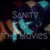Sanity at the Movies artwork