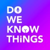 Do We Know Things? artwork