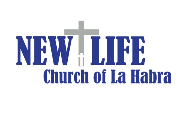 New Life Church of La Habra Podcast Artwork