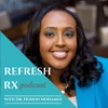 Refresh Rx Podcast artwork