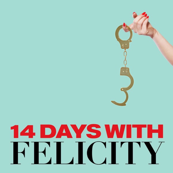 14 Days with Felicity Artwork