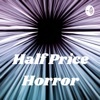 Half Price Horror artwork
