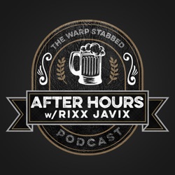 After Hours with Rixx Javix