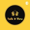 Talk It Thru with Rui Pedro Silva artwork