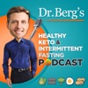 Dr. Berg’s Healthy Keto and Intermittent Fasting Podcast artwork