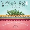 Gist-ish with Oma artwork