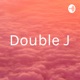 Double J (Trailer)