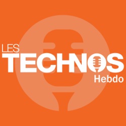 Les Technos Hebdo