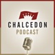 The Chalcedon Podcast