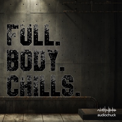 Full Body Chills Full Body Chills