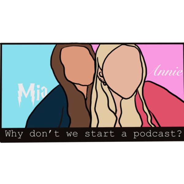 Why Don’t We start a podcast? image