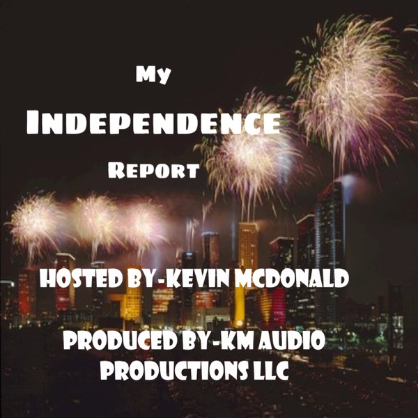 My Independence Report Artwork