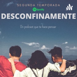 Desconfinamente, 2da temporada