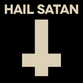 HAIL SATAN - Joseph Rose