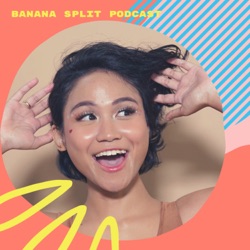 Banana SPLIT by Sweet Banana Podcast