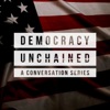 Democracy Unchained: A Conversation Series artwork