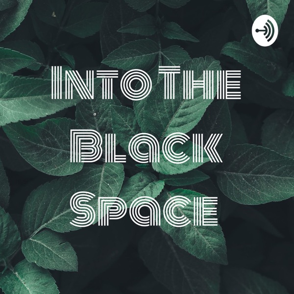 Into The Black Space Artwork