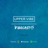 VIBECAST from Upper Vibe artwork
