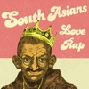 South Asians Love Rap artwork