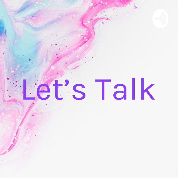 Let's Talk Artwork