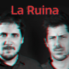 La Ruina - La Ruina