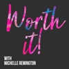 Worth It! Show: Equipping Christian women to thrive by breaking the cycle of anxiety, fear and shame for good! artwork