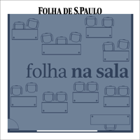 Folha na Sala podcast