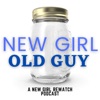 New Girl, Old Guy: A New Girl Rewatch Podcast artwork