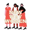 NEW WAY WOMEN artwork