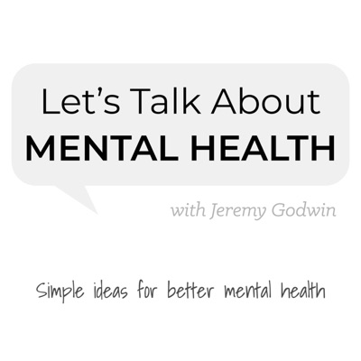 Let's Talk About Mental Health Let's Talk About Mental Health