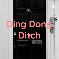 Ding Dong Ditch