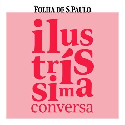 Ilustríssima Conversa Ilustríssima Conversa