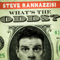 What's the Odds? with Steve Rannazzisi podcast