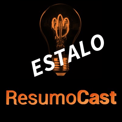 ESTALOS ResumoCast ESTALOS ResumoCast