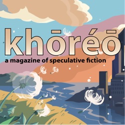 khōréō magazine
