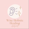 Wise Holistic Healing artwork