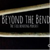 Beyond the Bend  artwork