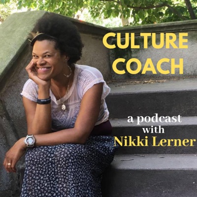 Culture Coach with Nikki Lerner Culture Coach with Nikki Lerner