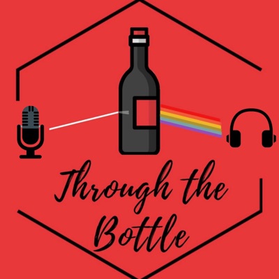 Through the Bottle - Il Podcast sul Vino Through the Bottle - Il Podcast sul Vino