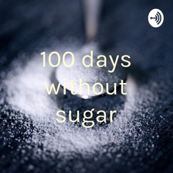 100 days without sugar (Trailer)