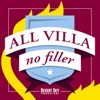 All Villa No Filler - An Aston Villa Podcast artwork