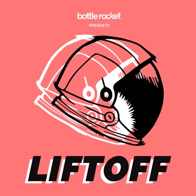 Liftoff by Bottle Rocket Liftoff by Bottle Rocket