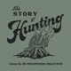 The Story of Hunting